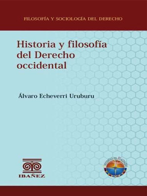 cover image of Historia y filosofía del derecho occidental